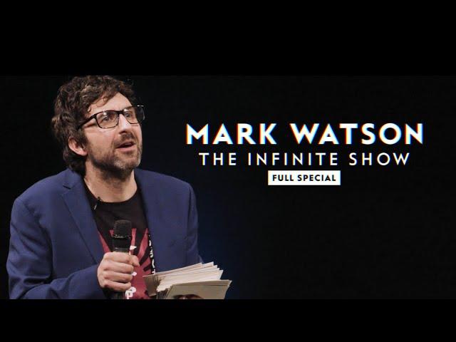 Mark Watson - The Infinite Show (Full Special)