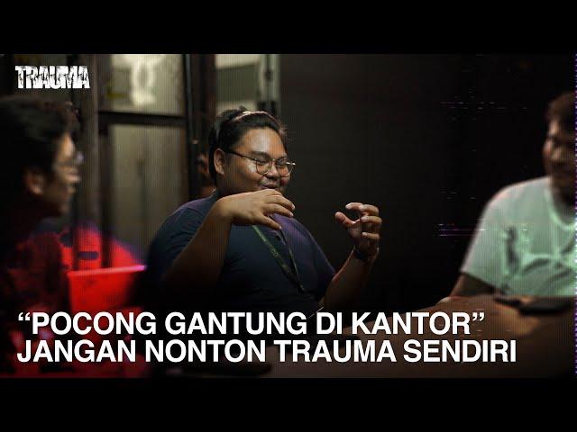 TIGA CERITA INI YANG BIKIN DONO PRADANA GAK BISA TIDUR | TRAUMA EPS. 51