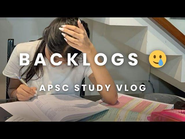 A study vlog for APSC CCE Prelims 2025 | covering backlogs | Study bae