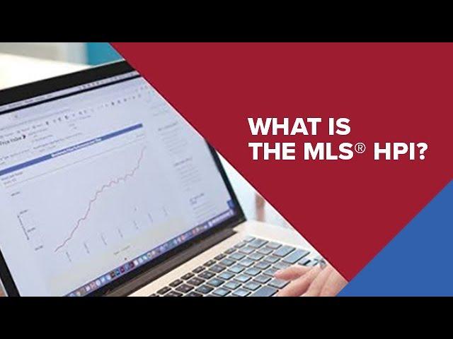 What is the MLS® Home Price Index (HPI)?