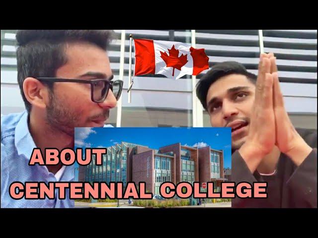 ALL ABOUT Centennial College,Toronto   /MUST WATCH#centennialcollege