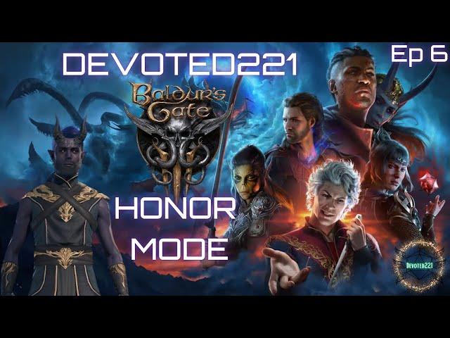 Karlach Recruited, Paladins Crushed | BG3 Honor Mode (Modded Multiplayer Ep 6)