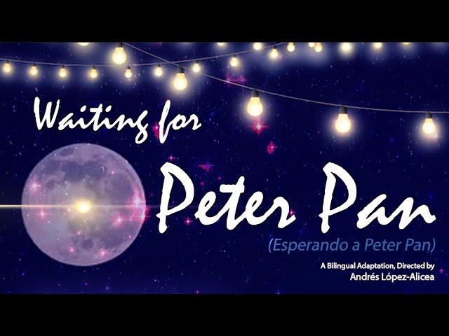 Rybin Studio of Drama: "Waiting For Peter Pan" (Virtual Showcase) #VirtualTheater #LiveStream