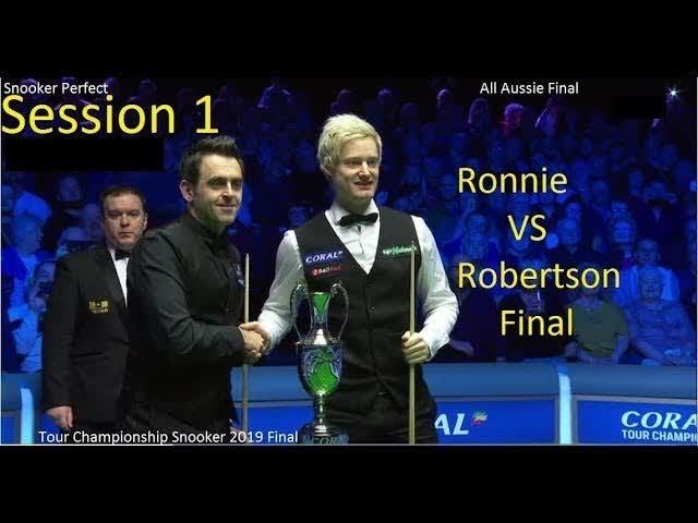 Ronnie O'Sullivan vs Neil Robertson - (Session 1) Tour Championship Snooker 2019 Final