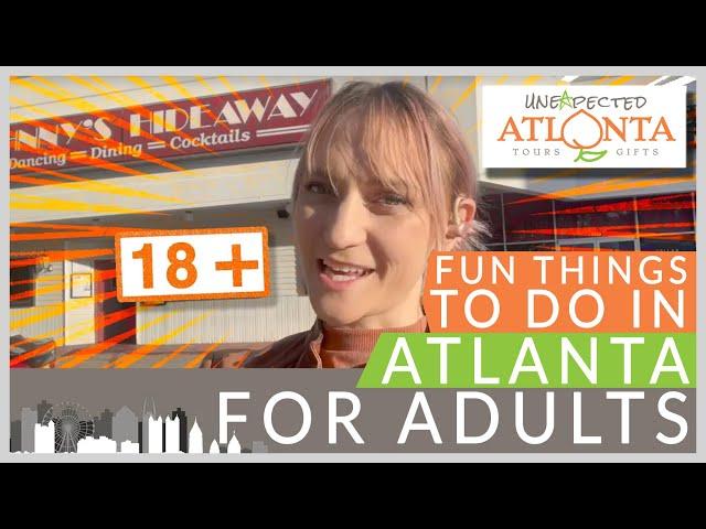 Things to Do in Atlanta for Adults