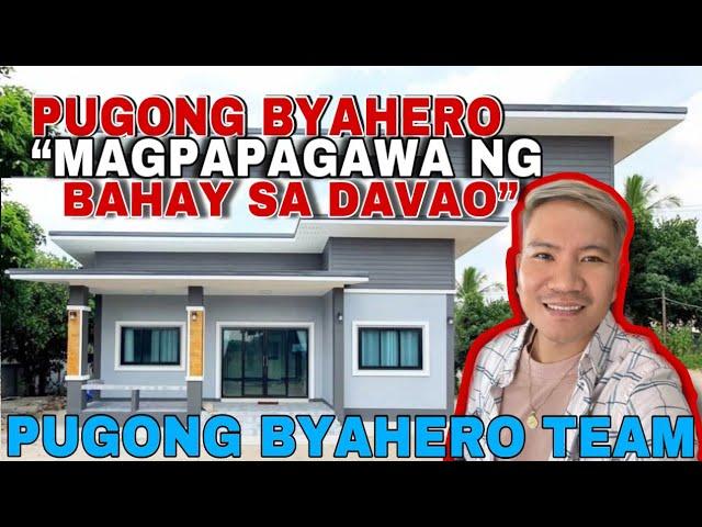 PUGONG BYAHERO MAGPAPAGAWA NG BAHAY SA DAVAO