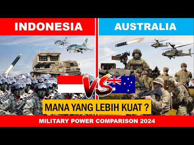 Menakjubkan, Inilah Perbandingan Kekuatan Militer Indonesia Vs Australia 2024