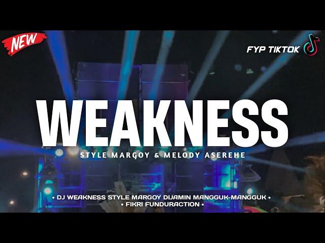 DJ WEAKNESS STYLE MARGOY FYP TIKTOK AUTO GOYANG || FIKRI FDRCTN RMX