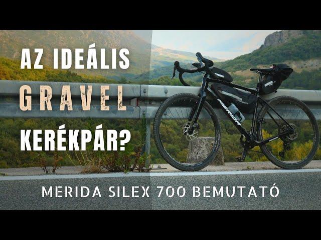 Merida Silex 700 GRAVEL kerékpár bemutató! - Bringábor túrák