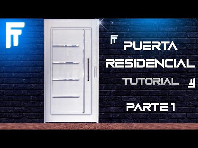 Puerta principal de aluminio cómo fabricarla , serie 50 Eurovent Residencial parte 1 contramarco S50