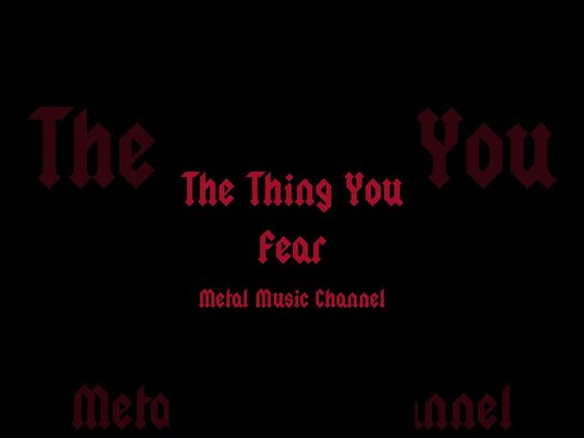 The Thing You Fear - #ai #iamusic #music #metal #instrumental #instrumentalmetal #riff #workoutmusic