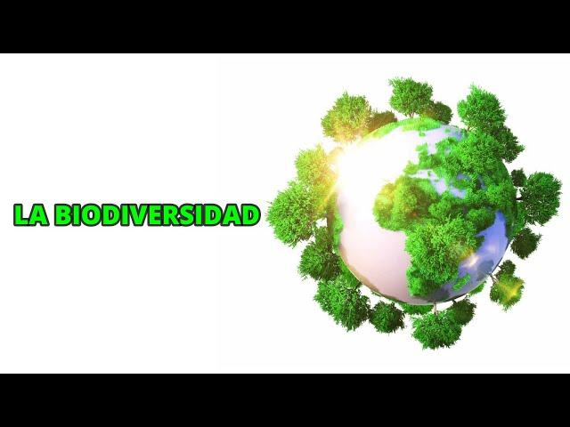 La biodiversidad