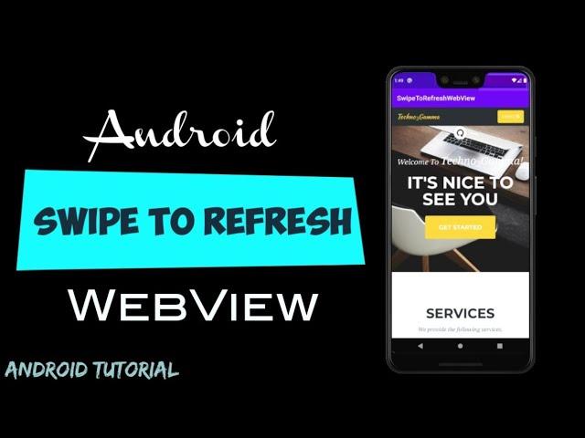 Android Swipe To Refresh WebView | Android Studio Tutorial | 2020