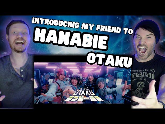 Introducing My Friend to - 【HANABIE.】〜 OTAKU Lovely Densetsu