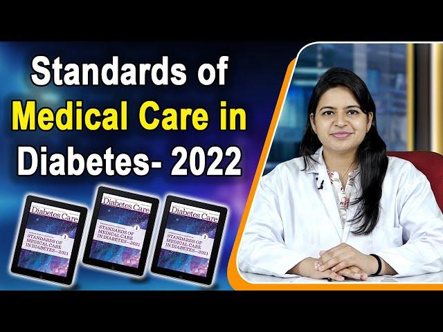 Standards of Medical Care in Diabetes 2022 | ADA 2022  | Latest updates