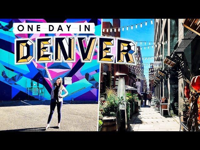 DENVER, Colorado ONE DAY Travel Guide | BEST Things to Do, Eat & See