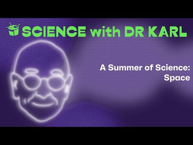 A Summer of Science: Space