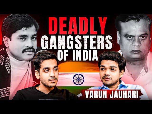 Real Side of Underworld Gangsters, Dawood, Chota Rajan, Crime, Corruption & more ft. Varun Realhit