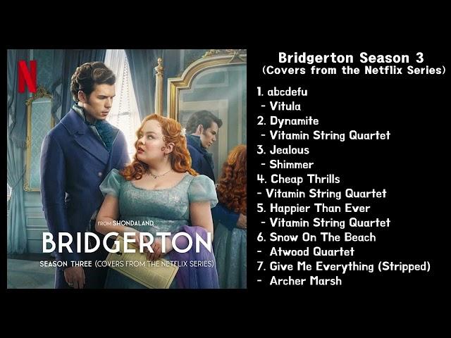 Bridgerton Season 3 (Covers – Part 1) | Original Series Soundtrack from the Netflix