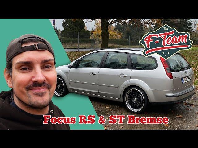 RS & ST Bremse am Daily Driver Ford Focus MK2 | ATE Ceramic  Bremsbeläge |  the F-Team