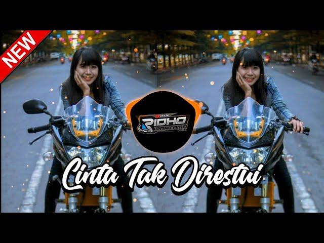 DJ CINTA TAK DIRESTUI SLOW BASS - DUA SAUDARA AUDIO WITH RIDHO PRATAMA REMIX