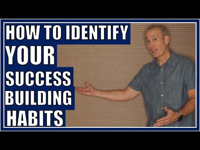 Identify Your Success Building Habits | TJ WALKER | THE HABIT INFLUENCER™️