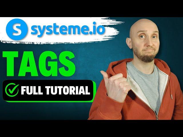 Systeme io Tags Tutorial | EASY Auto Tag Your Leads AND Purchases