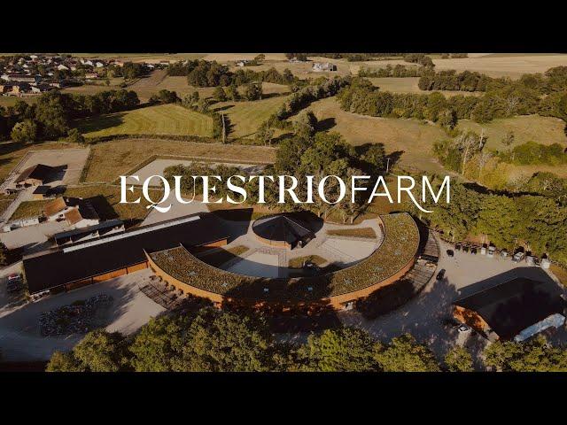 Equestrio Farm - Luxury Equestrian Farm