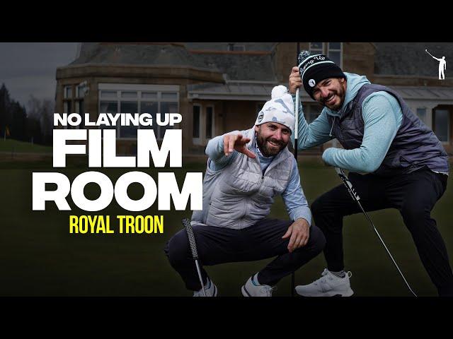 Royal Troon Golf Club - Soly Vs. Tron | No Laying Up Film Room