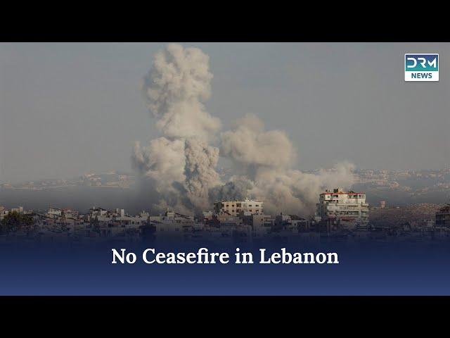 Ceasefire Rejected: Israel Defies Allies, Continues Lebanon Strikes | DRM News | AA1C