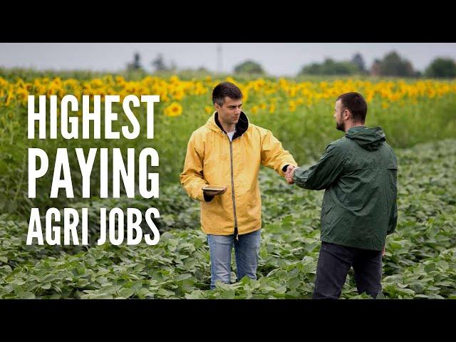 The 20 Highest Paying Jobs in Agriculture