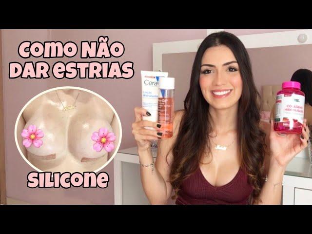 COMO EVITAR ESTRIAS PÓS SILICONE - Diário do Silicone