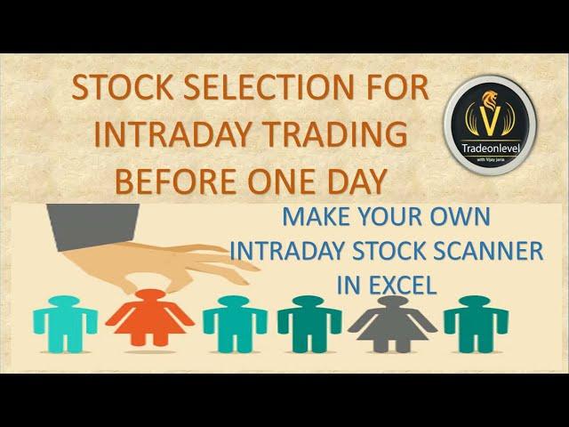 How to select stocks for intraday trading | Stock screener for intraday trading part1