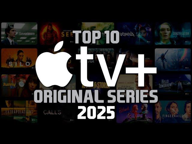 Top 10 Best Apple TV Plus Original Series to Watch Now! 2025