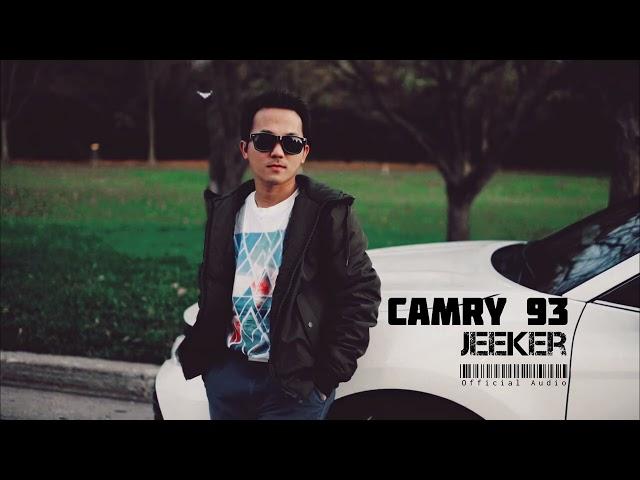 Camry 93 - Jeeker Her (Official Audio)