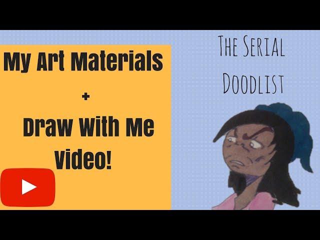 My Art Materials + Draw with me!