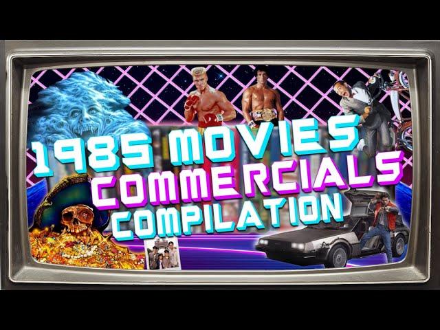 1985 Movies Commercials Compilation | 80s Nostalgia