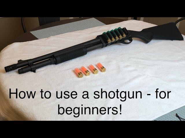 How to load and unload a shotgun for beginners!