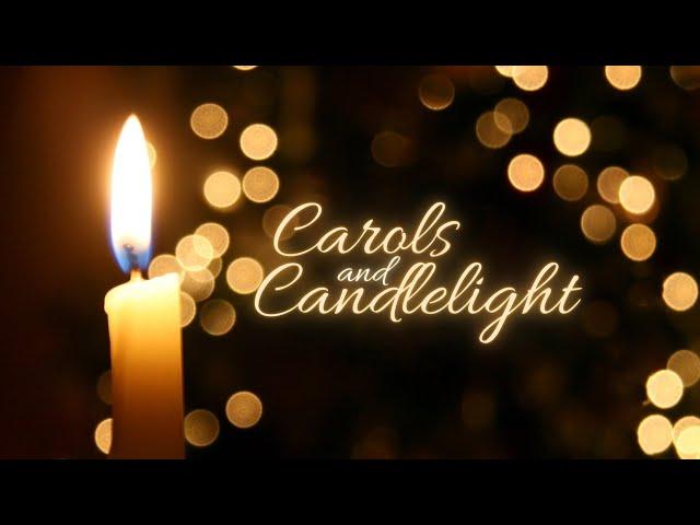 Christmas Eve Carols & Candlelight