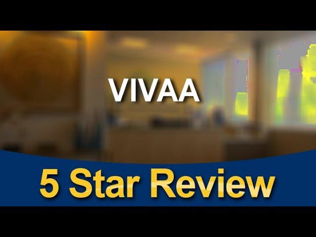 VIVAA Bellevue Terrific 5 Star Review by Lee Kirschner