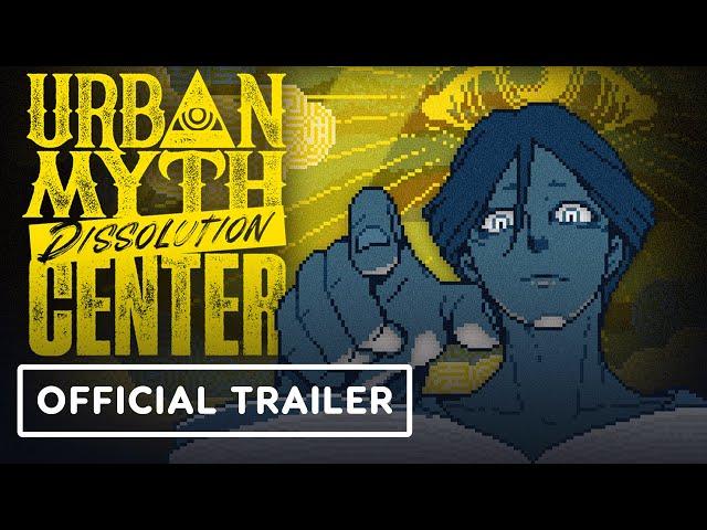 Urban Myth Dissolution Center - Official Release Date Trailer