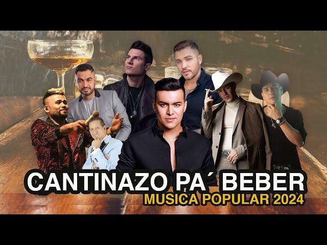 Mix de Cantina| LO MEJOR DE LA MUSICA POPULAR 2024(YeisonJimenez,PipeBueno,JessiUribe)