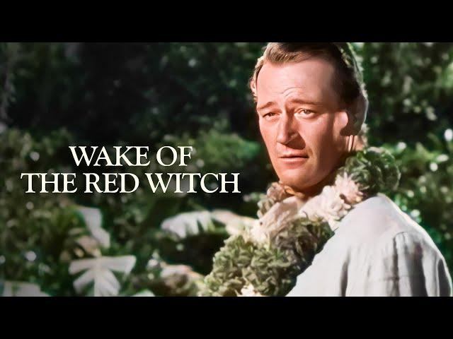 Wake of the Red Witch | John Wayne Classic Movie