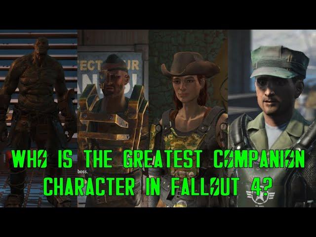 Ranking Every Single Companion Character In Fallout 4