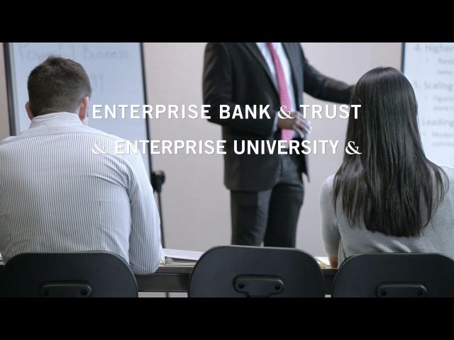 Enterprise Bank & Trust - Enterprise University