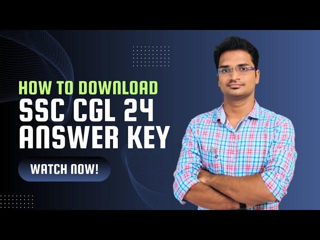 SSC CGL 24 Answer Key ఇలా Download చేసుకోవచ్చు | Detailed Process |