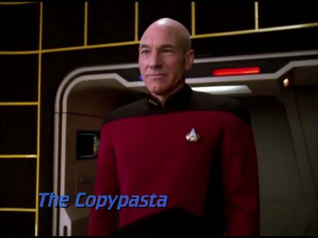 Star Trek TNG - The Copypasta