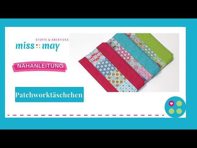 Nähanleitung Patchworktäschchen * mit kostenlosem Schnittplan *