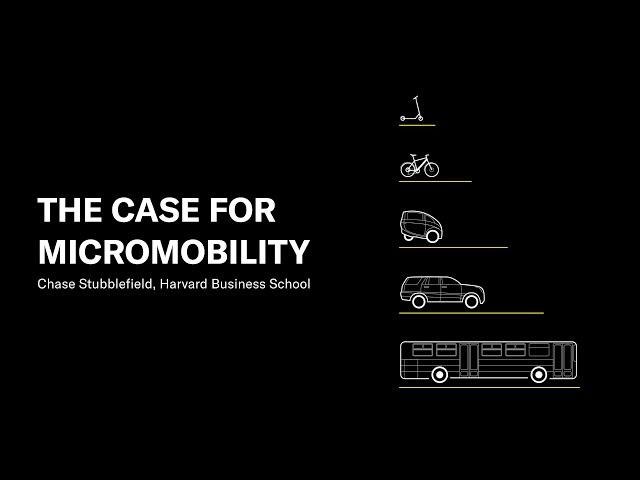 The Case for Micromobility :: Harvard Business School