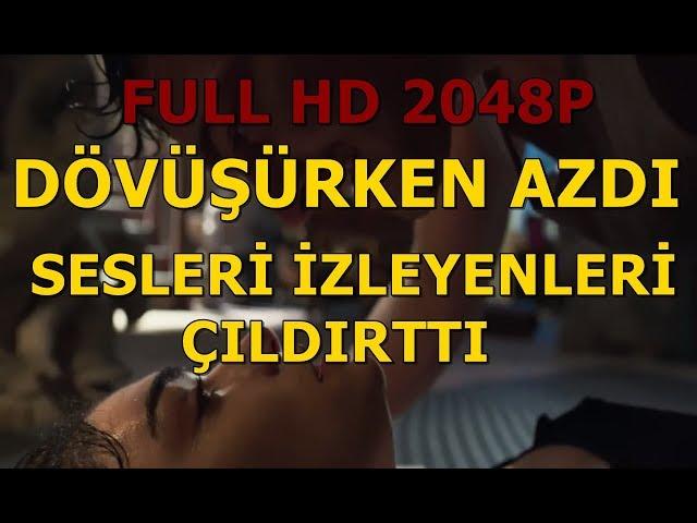 HAZAR ERGÜÇLÜ DÖVÜŞÜRKEN AZIYOR SESLERE DİKKAT ! ( 2048P ) HAKAN:MUHAFIZ